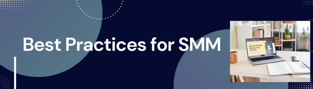 Read more about the article Best Practices for Social Media Marketing